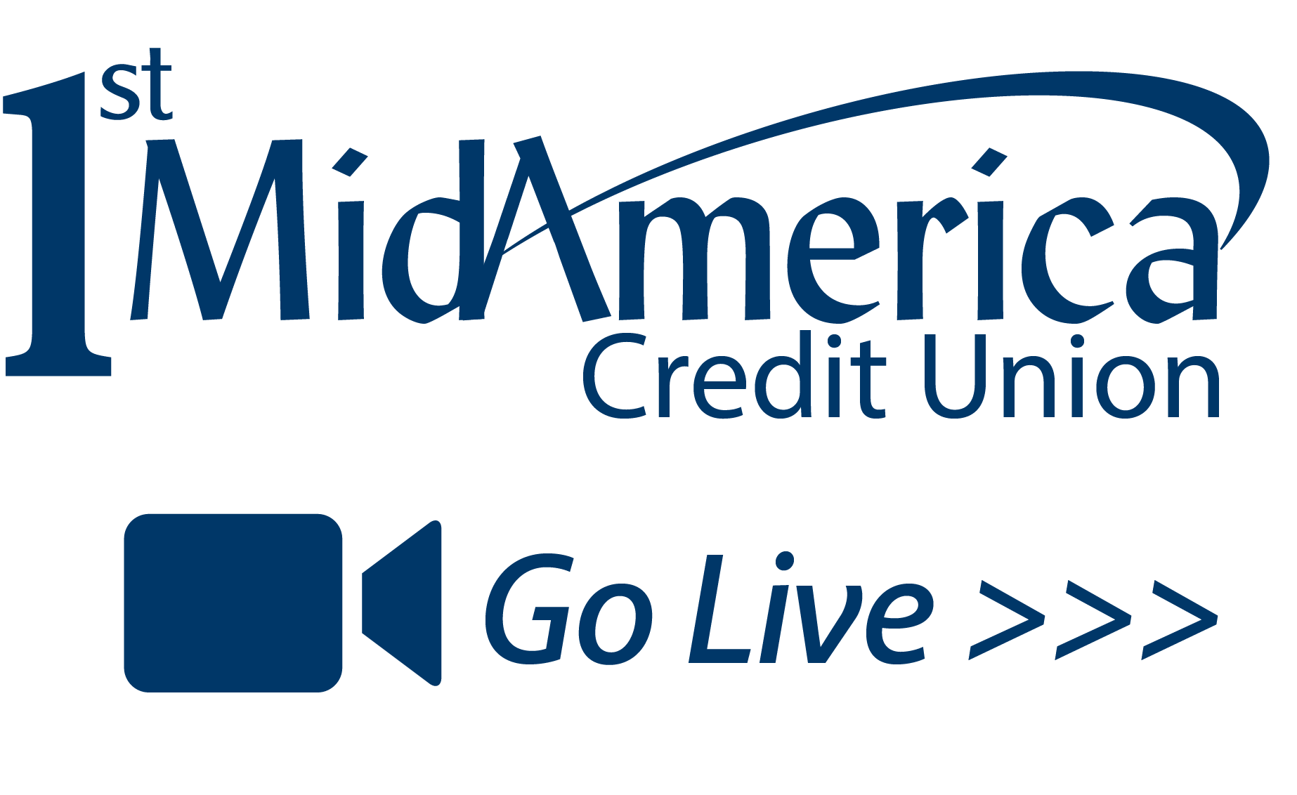 1st_MidAmerica_Go_Live_blue-01 1st MidAmerica Credit Union Go Live